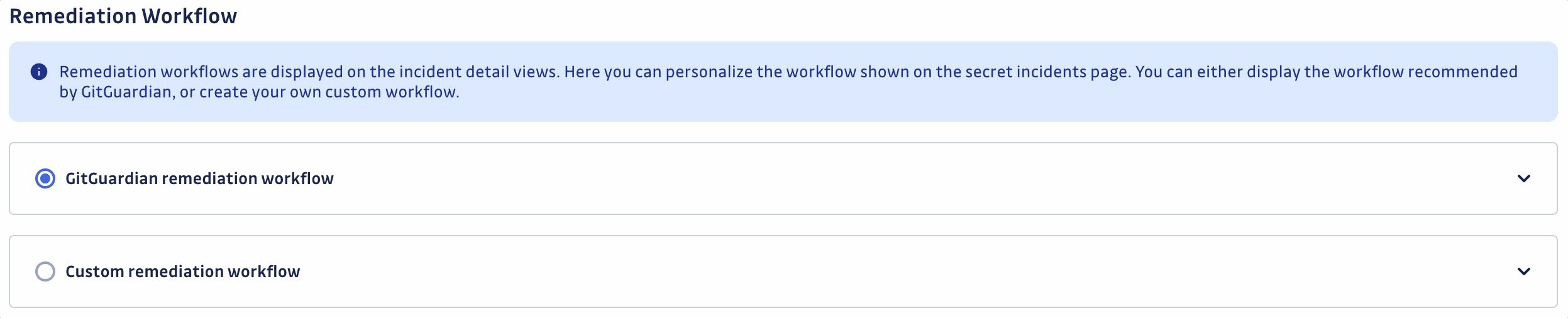 Custom remediation workflow activation