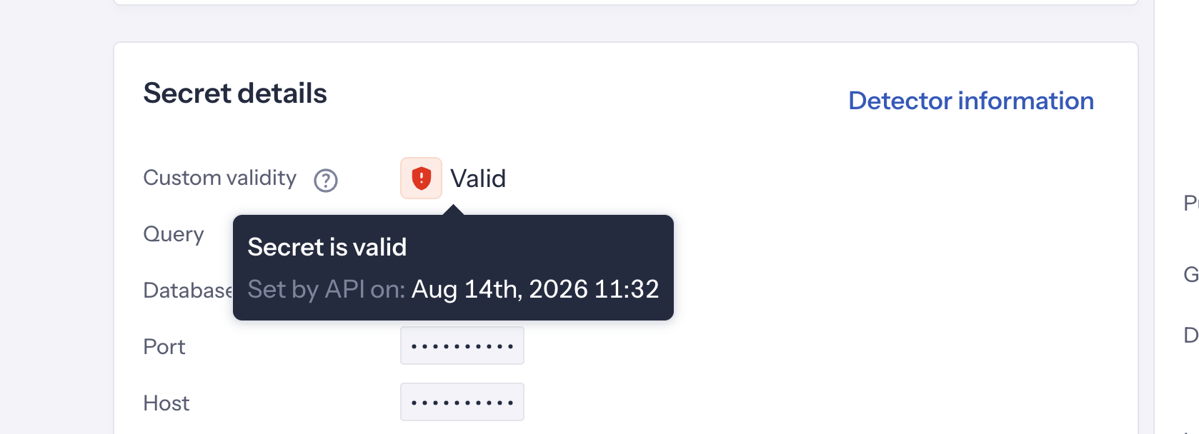 Custom validity on the secret details of an incident