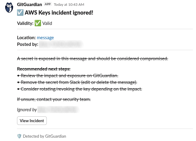 Incident ignored message
